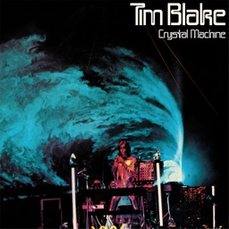 [MR 409] Tim Blake, Crystal Machine