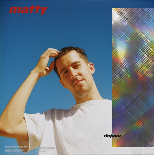 [MRBLP207] Matty (Matthew Tavares), Déjàvu