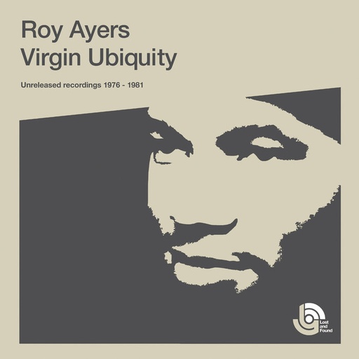 [BBE535ALP] Roy Ayers, Virgin Ubiquity: Unreleased Recordings 1976 - 1981