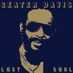 [LHLP069 LP] Geater Davis, Lost Soul