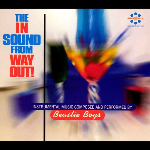 Beastie Boys The In Sound From Way Out