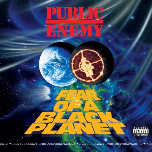 Public Enemy, Fear Of A Black Planet