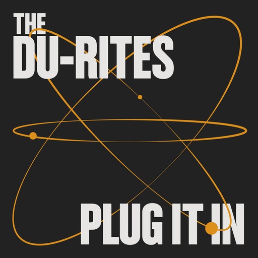 [DUR007-LP] The Du-Rites, Plug It In