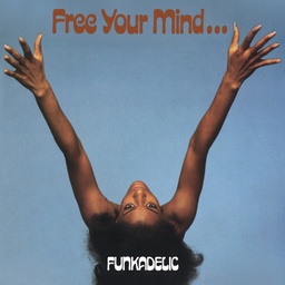 [HIQLP077] Funkadelic, Free Your Mind … (COLOR)