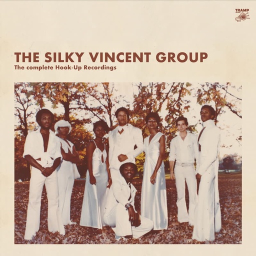 [TRLP9092] Silky Vincent Group, The Complete Hook Up Recordings