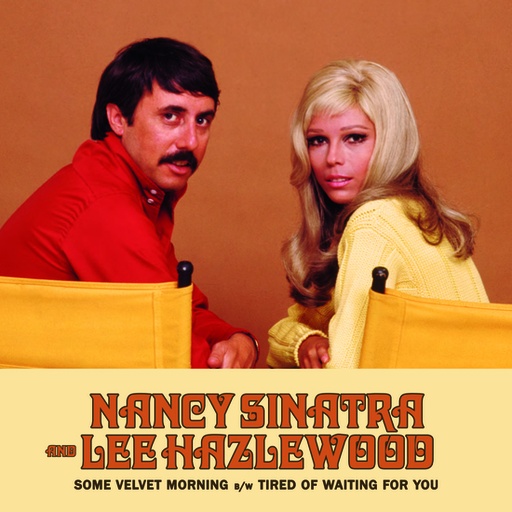 [LITA 45-052] Nancy Sinatra, Some Velvet Morning b/w Tired Of Waiting For You (COLOR)