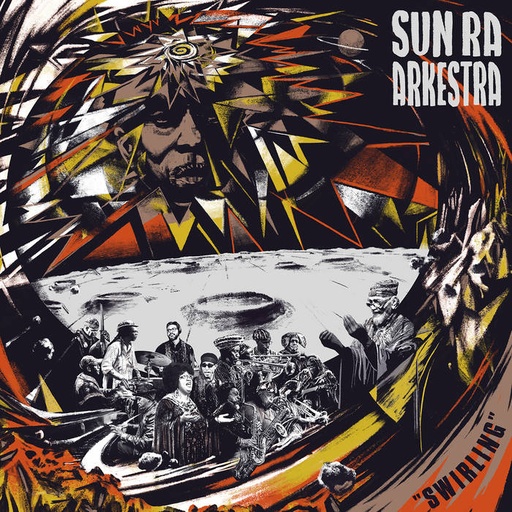 [STRUT153LPC] Sun Ra Arkestra, Swirling (COLOR)