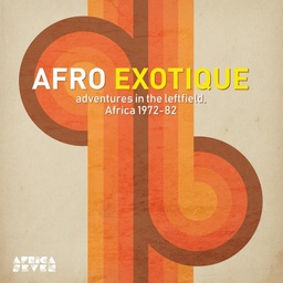 [ASVN064] Afro Exotique - Adventures In The Leftfield, Africa 1972-82