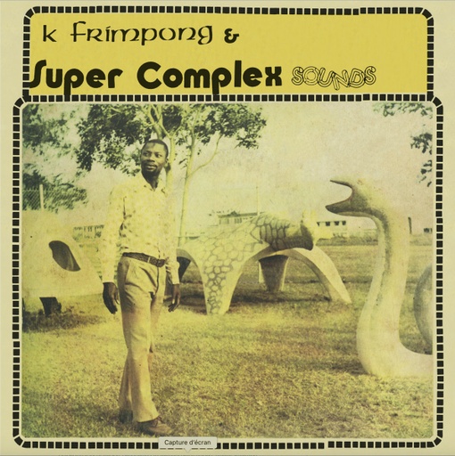 [HC65] K, Frimpong & Super Complex Sounds	Ahyewa Special