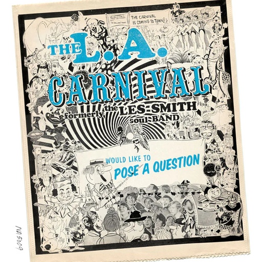 [NA5009-LP] L.A. Carnival, Would Like To Pose A Question