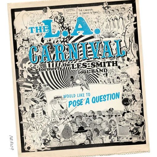 [NA5009-LP] L.A. Carnival, Would Like To Pose A Question