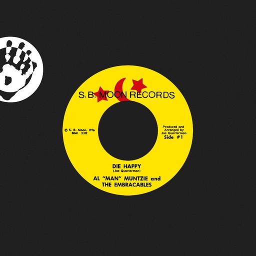 [MRB7194] Al 'Man' Muntzie And The Embraceables, Die Happy