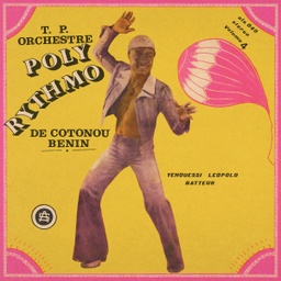 [AJXLP553] T.P Orchestre Poly Rythmo De Cotonou Benin, Vol. 4 - Yehouessi Leopold Batteur