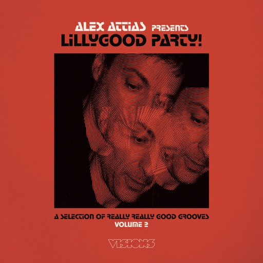 [BBE581LP] Alex Attias presents LillyGood Party Vol. 2