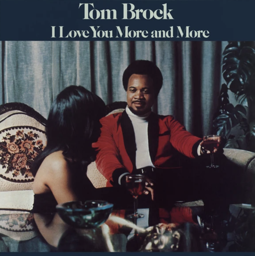 [MRBLP224] Tom Brock, I Love You More And More