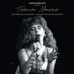[BBE605LP] John Morales Presents Teena Marie, Love Songs & Funky Beats