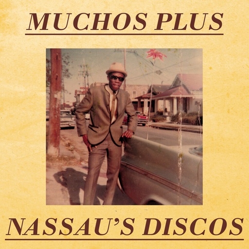 [KALITA12015] Muchos Plus, Nassau's Discos