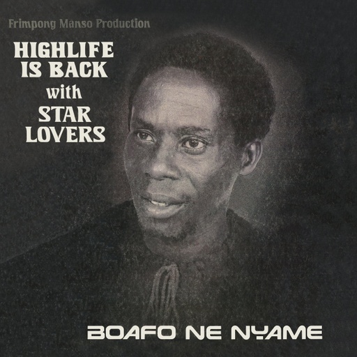 [HC68] Star Lovers, Boafo Ne Nyame