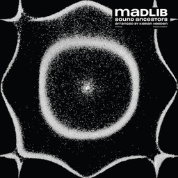 [MMS044-LP] Madlib, Sound Ancestors