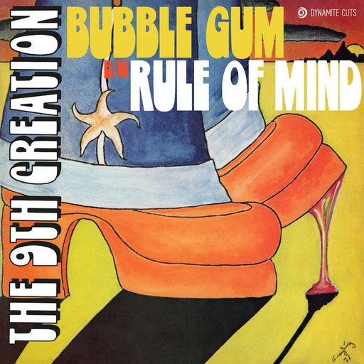 [DYNAM7087] 9th Creation, Bubble Gum / Rule of mind