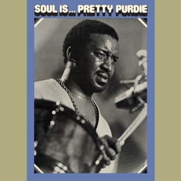 [TWM30-LITA] Bernard Purdie, Soul is … Pretty Purdie (CLEAR)