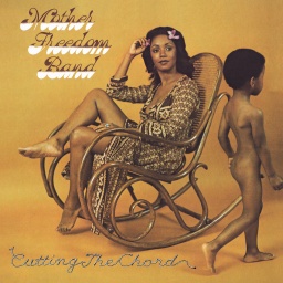 [BEWITH068LP] Mother Freedom Band, Cutting The Chord