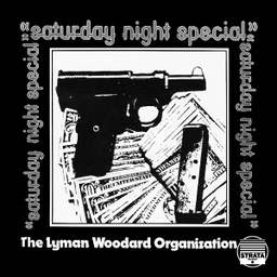 [BBE414ALP] The Lyman Woodard Organization, Saturday Night Special