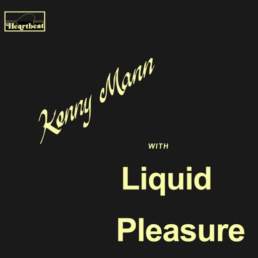 [MAR040] Kenny Mann, With Liquid Pleasure