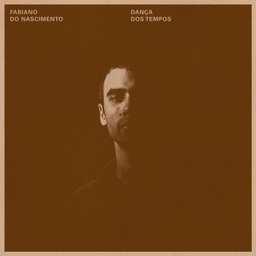 [NA5121-LP] Fabiano Do Nascimento, Dança Dos Tempos