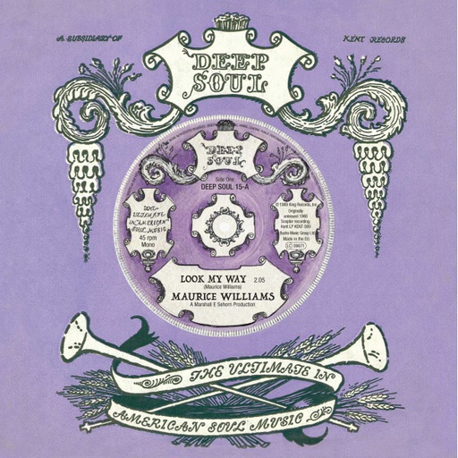 [DEEP SOUL 15] Maurice Williams, Look My Way / Walter Wilson, Not Now But Later