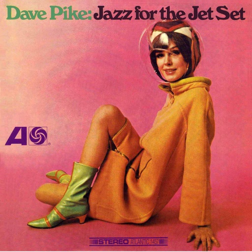 [NSD815] Dave Pike, Jazz for the Jet Set	LP
