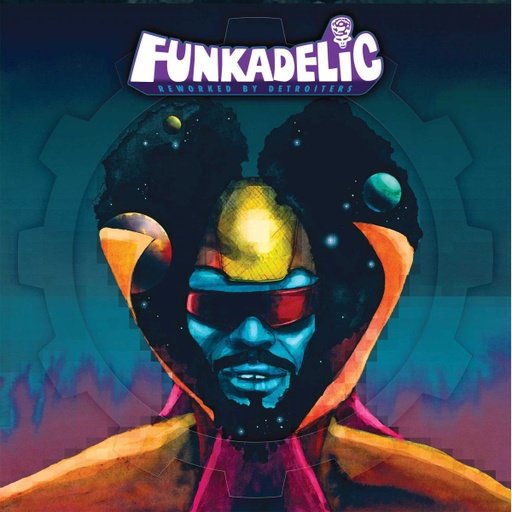 [SEW3 158] Funkadelic, Reworked By Detroiters