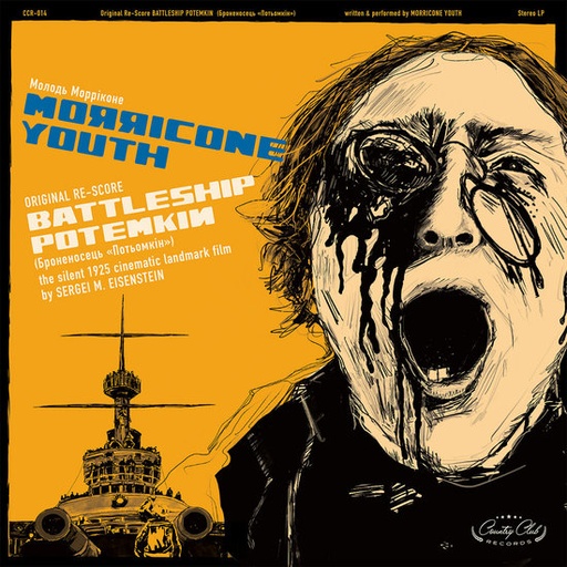 [CCR-014] Morricone Youth, Battleship Potemkin