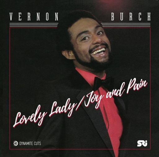 [DYNAM7063] Vernon Burch	Lovely lady / Joy and Pain (edit)