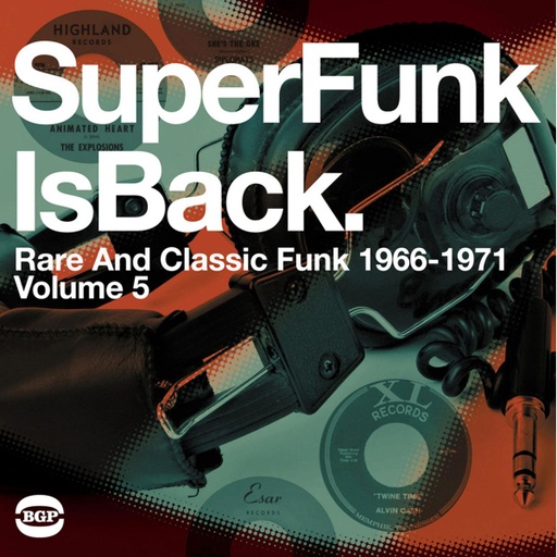 [BGP2 183] Super Funk Is Back Vol 5: Rare And Classic Funk 1968-1977
