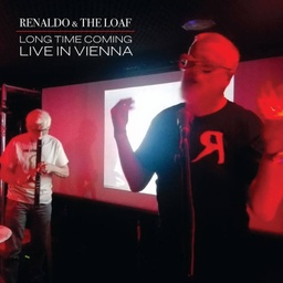 [BGMERR0002-LP] Renaldo & The Loaf, Long Time Coming: Live In Vienna