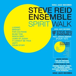 [SJRLP484] Steve Reid Ensemble (featuring Kieran Hebden), Spirit Walk (COLOR)