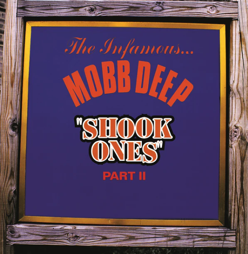 [GET731-7] Mobb Deep, Shook Ones Pt. 1 & 2