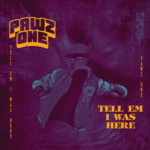 [BS120-LP] Pawz One, Tell Em I Was Here