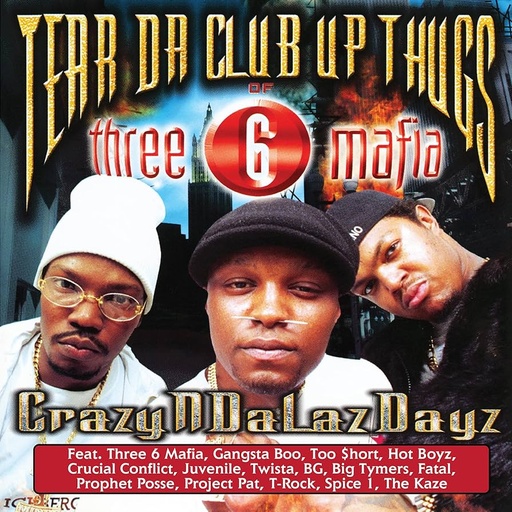 [GET51338C-LP] Tear Da Club Up Thugs of Three 6 Mafia, CrazyNDaLazDayz (COLOR)