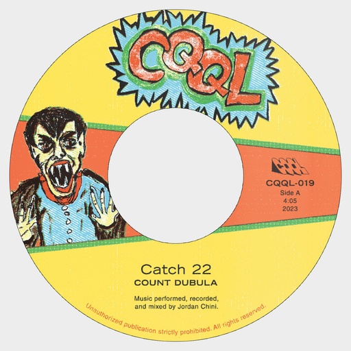 [CQQL019] Count Dubula - Catch 22 b/w Ricochet (Black 7'')