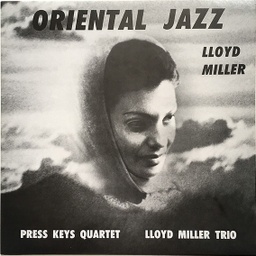 [NA5183LP] Lloyd MILLER, Oriental Jazz