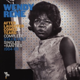 [LITA080LP] Wendy Rene, After Laughter Comes Tears: Complete Stax & Volt Singles + Rarities 1964-1965