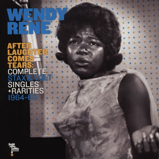 [LITA080LP] Wendy Rene	After Laughter Comes Tears: Complete Stax & Volt Singles + Rarities 1964-1965	2xLP
