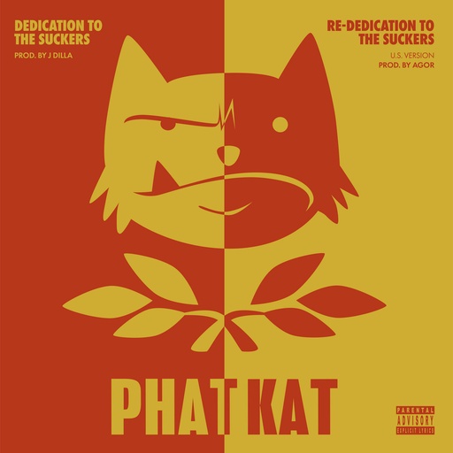 [BS0117-LP] Phat Kat, Dedication To The Suckers & Re-Dedication To The Suckers