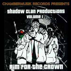 [CM3302-CD] Jus-P Presents Shadow Clan Aim For The Crown