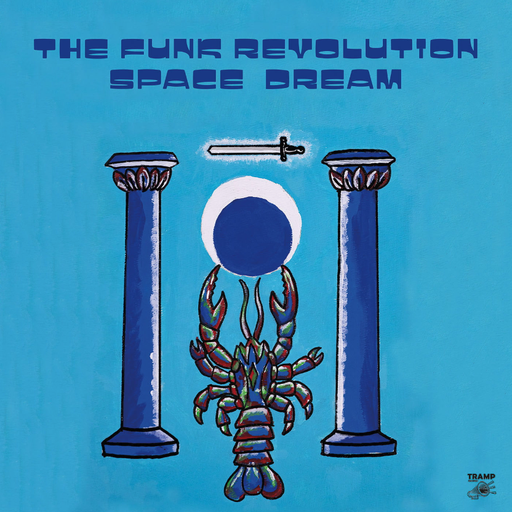 The Funk Revolution, Space Dream (feat. Lucky Brown)