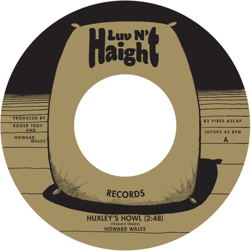 [LH7093] Howard Wales, Huxley's Howl b​/​w My Blues