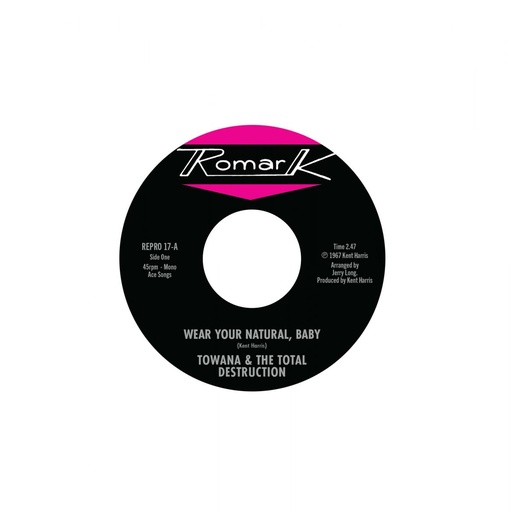 [REPRO 17] Towana & The Total Destruction, Wear Your Natural, Baby  b/w Ty Karim, If I Can't Stop You (I Can Slow You Down)