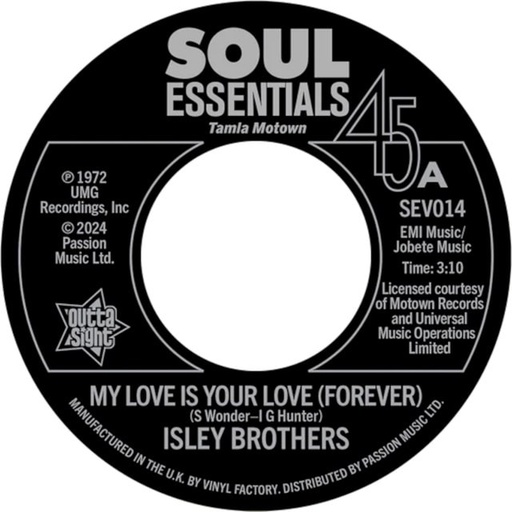 [SEV014] Isley Brothers, My Love Is Your Love (Forever) / Tell Me It’s Just A Rumour Baby